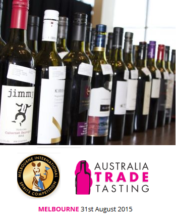 Melbourne International Spirits Competition Winners To Be Showcased at 2015 Australia Trade Tasting, Melbourne